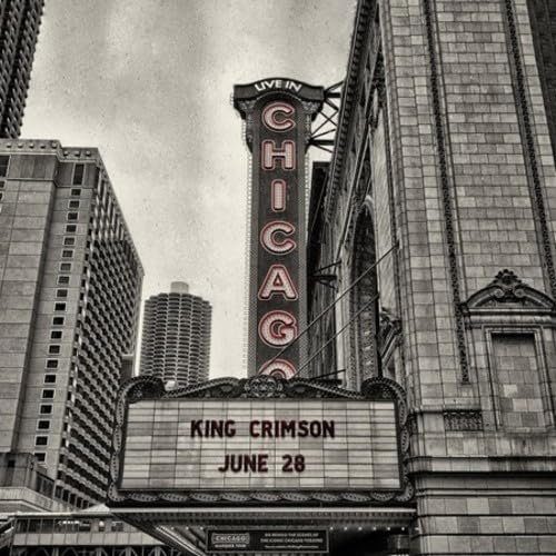 KING CRIMSON - Official Bootleg: Live In Chicago. June 28Th. 2017 (2 CD)