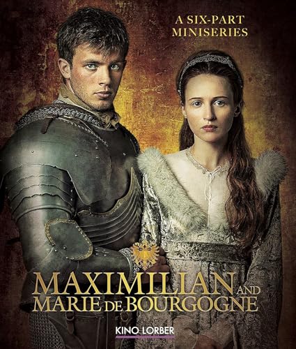 MAXIMILLIAN & MARIE DE BOURGOGNE (2016) - MAXIMILLIAN & MARIE DE BOURGOGNE (2016) (1 Blu-ray) von Kino Lorber