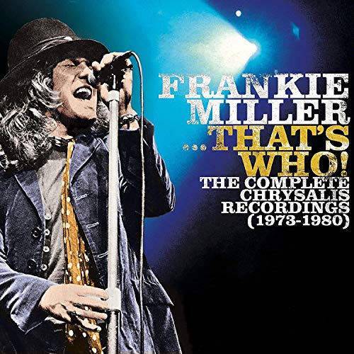MILLER,FRANKIE - ...THATS WHO!THE COMPLETE CHRYSALIS RECORDINGS (1 CD)