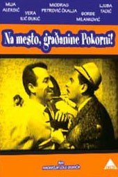 NA MESTO GRADJANINE POKORNI - Ckalja, 1964 SFRJ (DVD) film Radivoja Lole Djukica