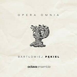 Octava Ensemble : Opera Omnia CD