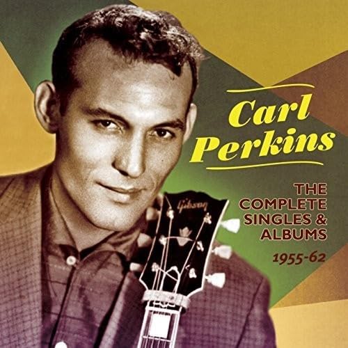 PERKINS, CARL - COMPLETE SINGLES 1955-62 (1 CD)