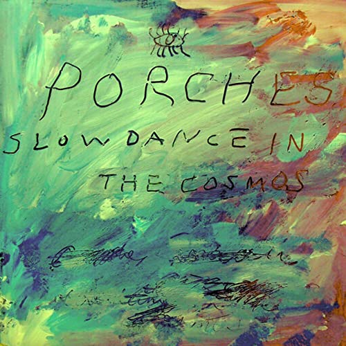 PORCHES - SLOW DANCE IN THE COSMOS (1 LP)
