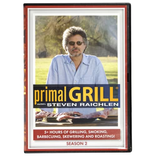 Primal Grill with Steven Raichlen, Volume Two by Steven Raichlen Primal Grill with Steven Raichlen, Volume Two by Steven Raichlen