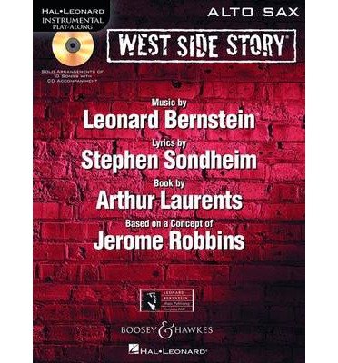 West Side Story Play-Along: Solo Arrangements of 10 Songs with CD Accompaniment - Alto Saxophone (Hal Leonard Instrumental Play-Along) (Mixed media product) - Common