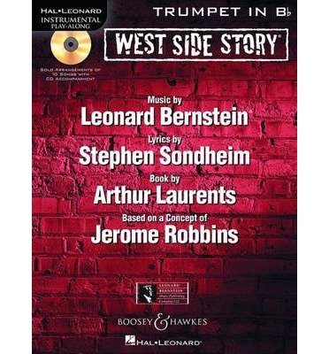 West Side Story Play-along: Solo Arrangements of 10 Songs with CD Accompaniment - Trumpet (Hal Leonard Instrumental Play-Along) (Mixed media product) - Common