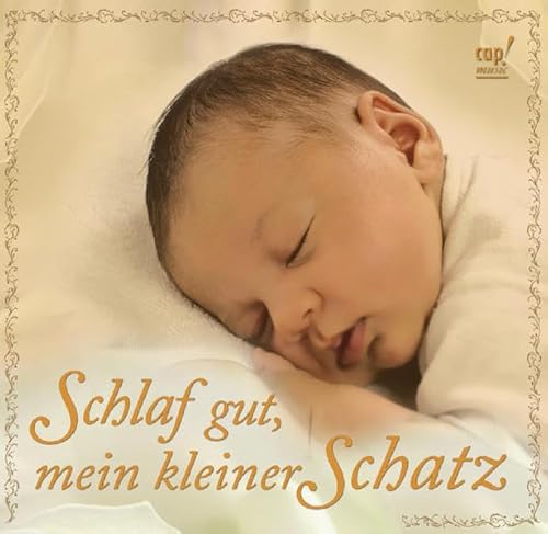 Schlaf gut, mein kleiner Schatz von cap-Verlag