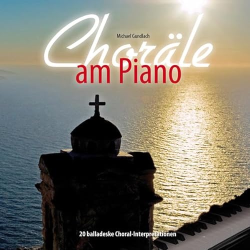 Choräle am Piano von cap-music