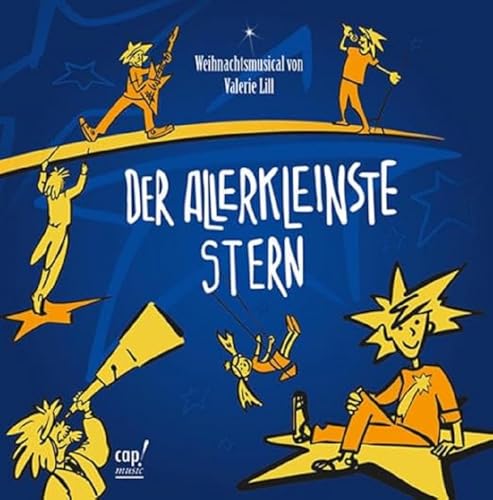 Der allerkleinste Stern (Weihnachtsmusical) von cap-music