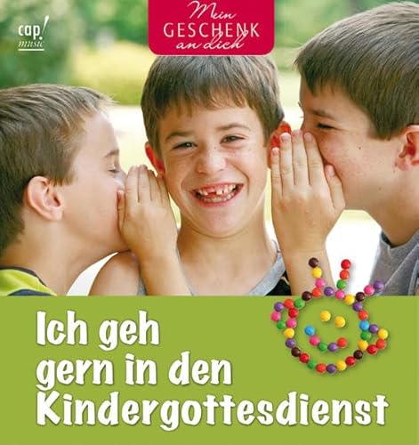 Ich geh gern in den Kindergottesdienst Ich geh gern in den Kindergottesdienst von cap-music