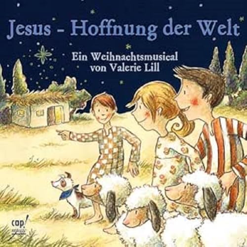 Jesus - Hoffnung der Welt (Weihnachtsmusical) von cap-music