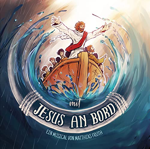 Jesus an Bord (Kindermusical) von cap-music