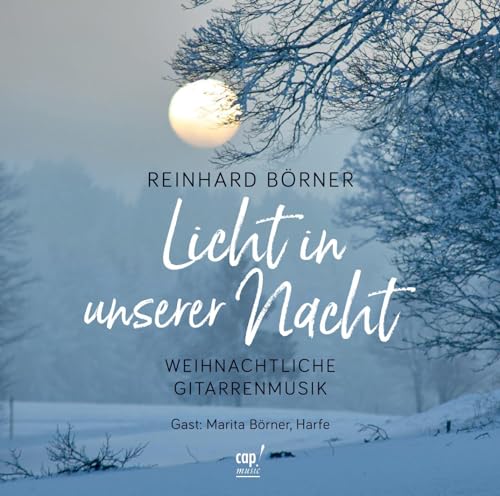 Licht in unserer Nacht - weihnachtliche Gitarrenmusik von cap-music