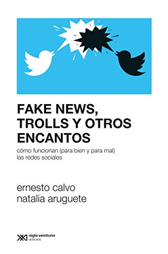 Fake News,Trolls Y Otros Encantos von cellet
