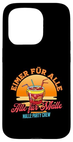 Eimer für Alle alle für Malle Lustiges Malle Party Hülle für iPhone 15 Pro Eimer für Alle alle für Malle Lustiges Malle Party Hülle für iPhone 15 Pro von charlize_merch_style