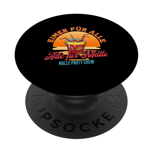 Eimer für Alle alle für Malle Lustiges Malle Party PopSockets Klebender PopGrip von charlize_merch_style
