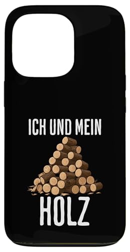 Ich Und Meine Baumstämme Lustiges Holzfäller Hülle für iPhone 13 Pro Ich Und Meine Baumstämme Lustiges Holzfäller Hülle für iPhone 13 Pro von charlize_merch_style