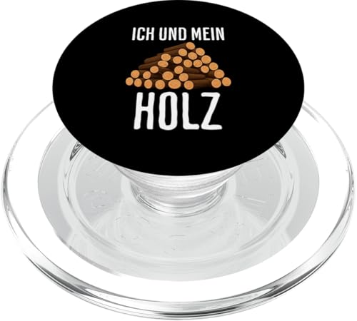 Ich Und Meine Baumstämme Lustiges Holzfäller PopSockets PopGrip für MagSafe Ich Und Meine Baumstämme Lustiges Holzfäller PopSockets PopGrip für MagSafe von charlize_merch_style