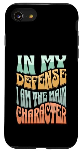 In My Defense I Am The Main Character Lustiges Hülle für iPhone SE (2020) / 7 / 8 von charlize_merch_style