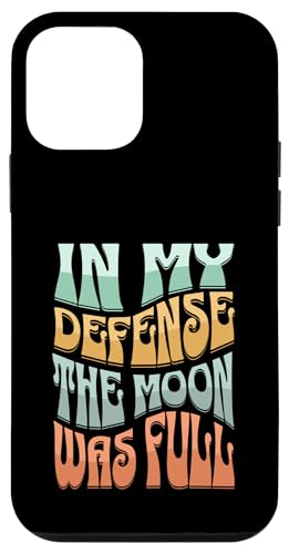 In My Defense The Moon Was Full Lustiges Hülle für iPhone 12 mini In My Defense The Moon Was Full Lustiges Hülle für iPhone 12 mini von charlize_merch_style