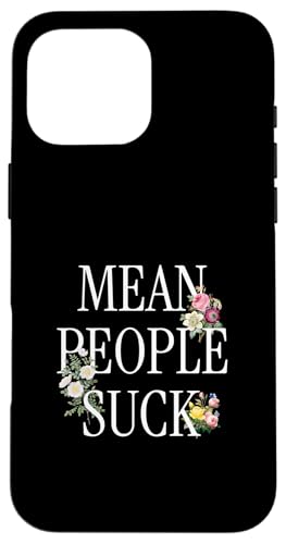 Mean People Suck Lustiges Blumen Inspiration Hülle für iPhone 16 Pro Max Mean People Suck Lustiges Blumen Inspiration Hülle für iPhone 16 Pro Max von charlize_merch_style