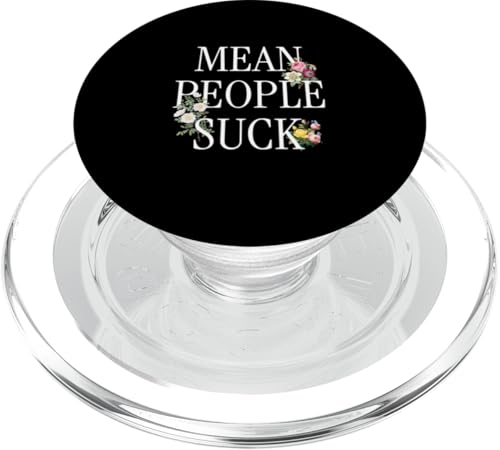 Mean People Suck Lustiges Blumen Inspiration PopSockets PopGrip für MagSafe von charlize_merch_style