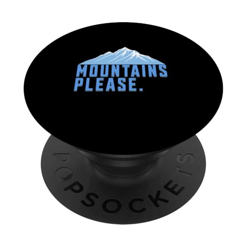 Mountains Please Lustiges Bergsteiger Wander PopSockets Klebender PopGrip Mountains Please Lustiges Bergsteiger Wander PopSockets Klebender PopGrip von charlize_merch_style