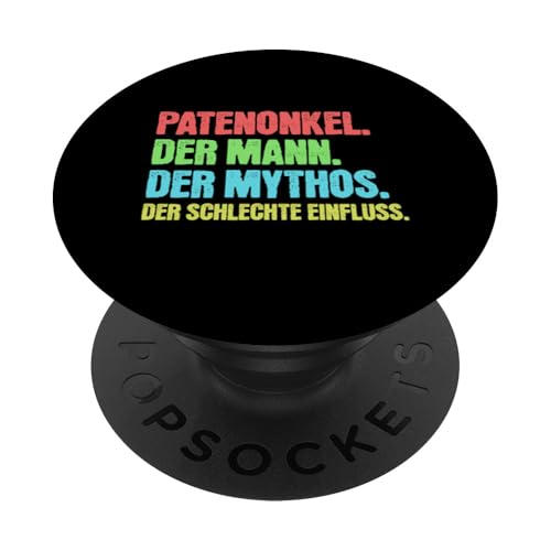 Patenonkel Der Mann Der Mythos Der Schlechte Einfluss PopSockets Klebender PopGrip von charlize_merch_style