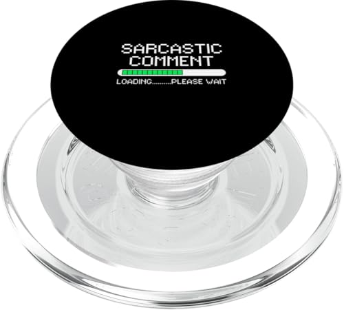Sarcastic Comment Loading Lustiges PopSockets PopGrip für MagSafe Sarcastic Comment Loading Lustiges PopSockets PopGrip für MagSafe von charlize_merch_style