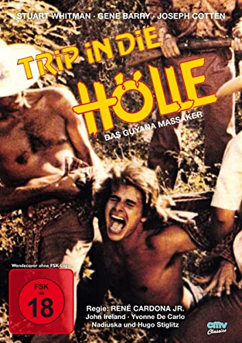 Trip in die Hölle (Das Guyana Massaker) von 99999 (Alive)