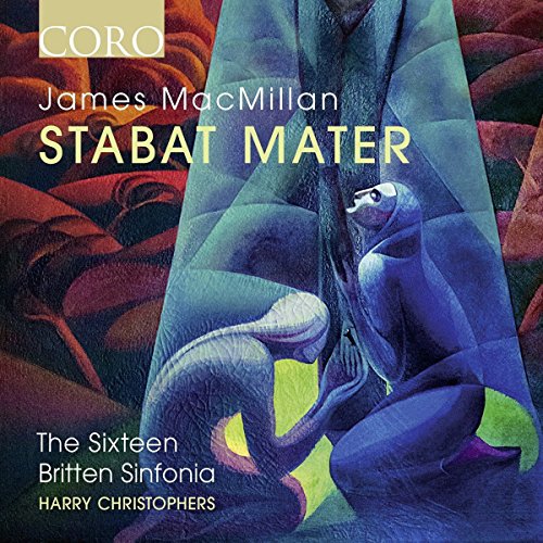 MacMillan: Stabat Mater von coro