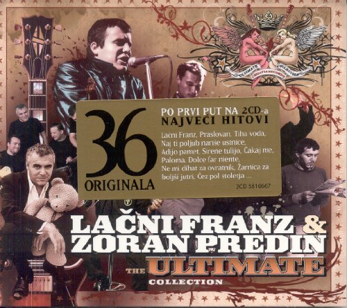 LACNI FRANZ & ZORAN PREDIN - The Ultimate Collection (2 CD) von croatia records