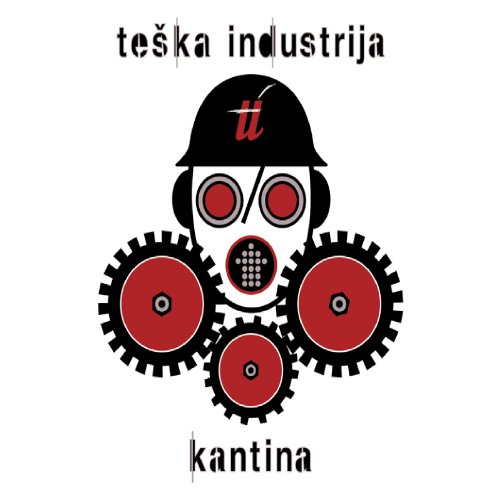 TESKA INDUSTRIJA - Kantina, Album 2007 (CD) von croatia records