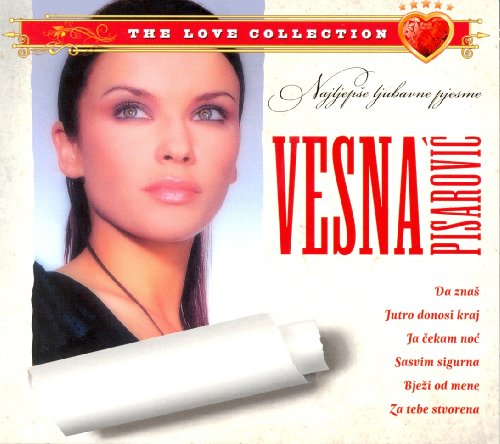 VESNA PISAROVIC-Najljepse Ljubavne Pjesme von croatia records