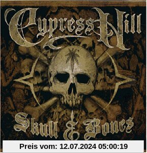 Skull & Bones von cypress hill