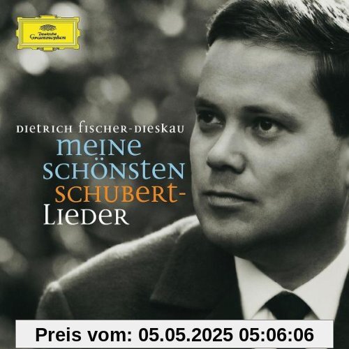 Meine Schönsten Schubert-Lieder von d. Fischer-Dieskau