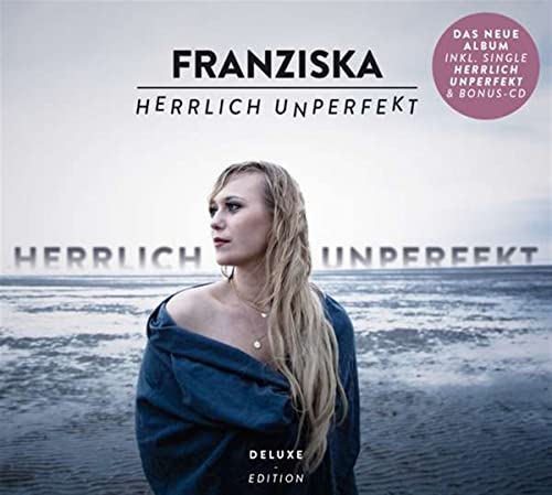 Herrlich Unperfekt (Deluxe Edition) von da music / Deutsche Austrophon / Da Records