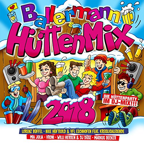 Ballermann Hütten Mix 2018 von da music / Deutsche Austrophon / Quadrophon