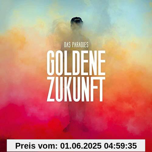 Goldene Zukunft von das Paradies