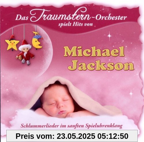 Das Traumstern-Orchester spielt Hits von Michael Jackson Das Traumstern-Orchester spielt Hits von Michael Jackson von das Traumstern-Orchester