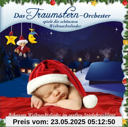 Das Traumstern-Orchester spielt die schönsten Weihnachtslieder Das Traumstern-Orchester spielt die schönsten Weihnachtslieder von das Traumstern-Orchester