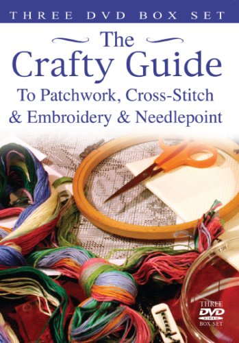 CRAFTY GUIDE - Patchwork/Cross Stitch/Embroidery & Needlepoint [3 DVDs] von delta home entertainment