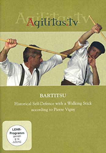 Bartitsu - Historische Selbstverteidigung mit dem Spazierstock nach Pierre Vigny (englische Version) von dembach mediaworks