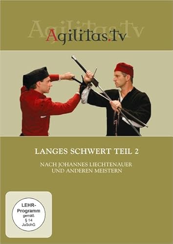 Langes Schwert Teil 2 nach Johannes Liechtenauer und anderen Meistern von dembach mediaworks
