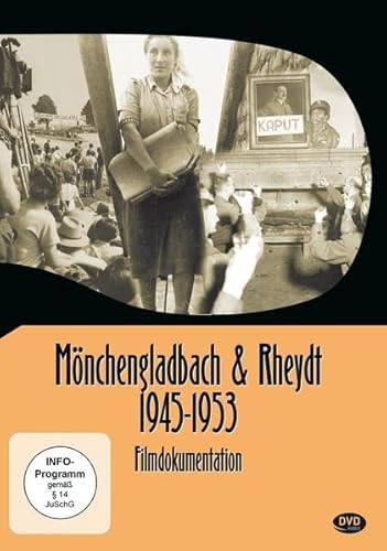 Mönchengladbach & Rheydt 1945-1953 von dembach mediaworks