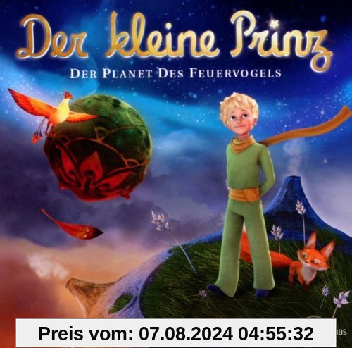 Der kleine Prinz, Folge 2: Planet des Feuervogels von der Kleine Prinz