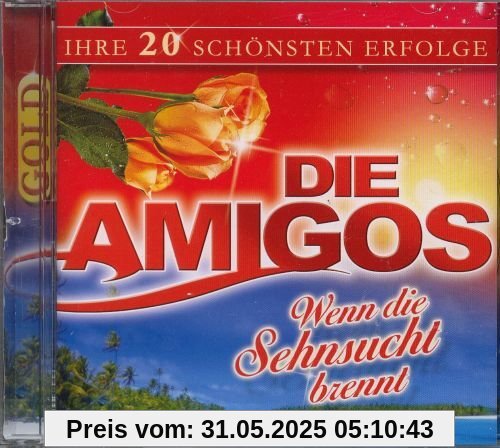 Ihre 20 Schönsten Erfolge Ihre 20 Schönsten Erfolge von die Amigos