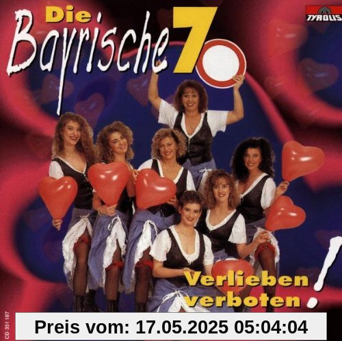 Verlieben Verboten von die Bayrische Sieben