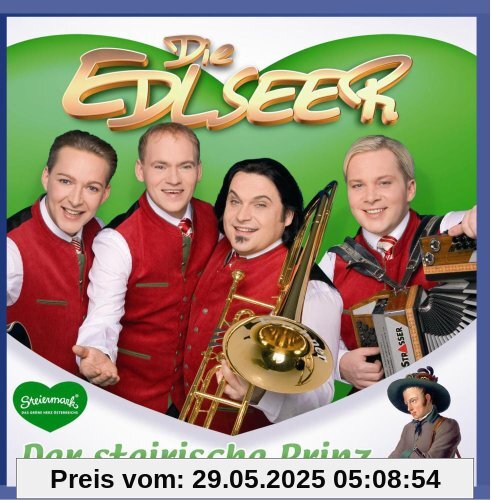 DER STEIRISCHE PRINZ von die Edlseer