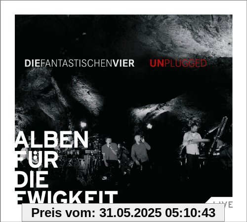 MTV Unplugged (Alben Für Die Ewigkeit) von die Fantastischen Vier